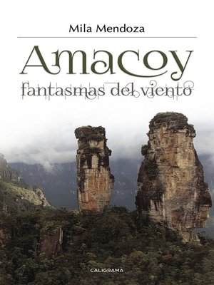 cover image of Amacoy, fantasmas del viento